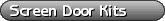 Sliding Screen Door Kits