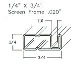 3/4 x 1/4 Screen Frame