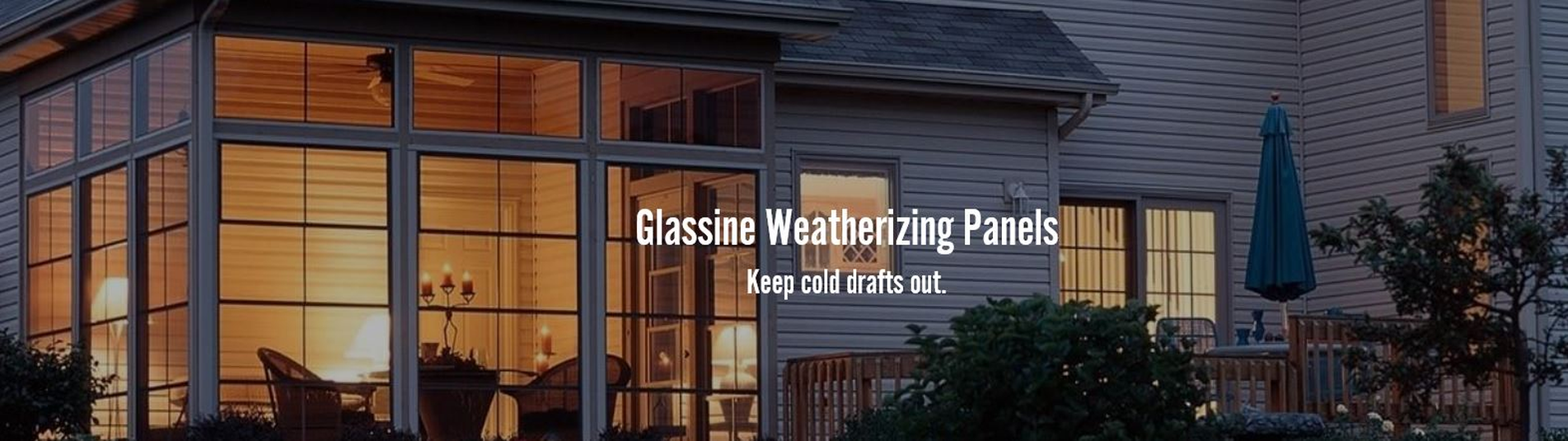All weather patio glassine