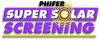 Phifer Super Solar & Super Solar Plus Solar Screen