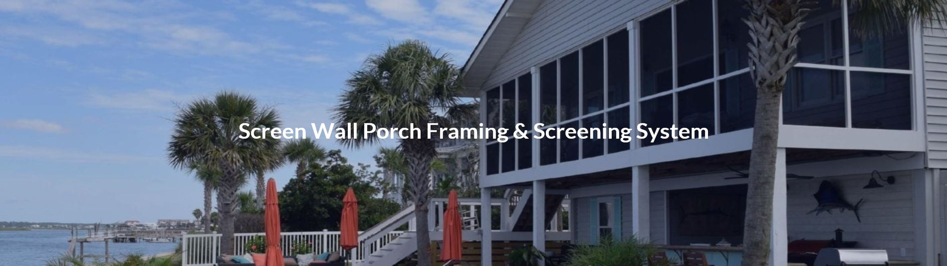 Screen Wall patio screen system by Screen Tight